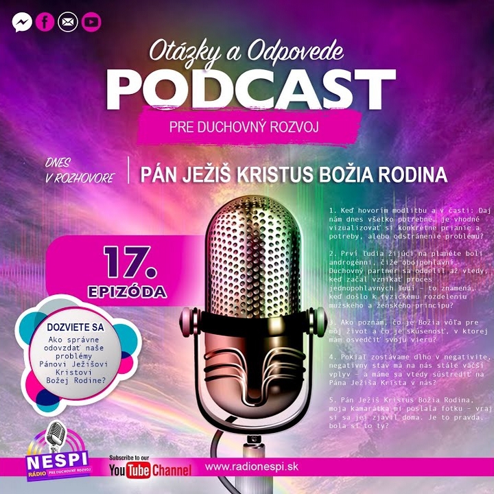 17.PODCAST – OTÁZKY A ODPOVĚDI S PÁNEM JEŽÍŠEM KRISTEM BOŽÍ RODINOU